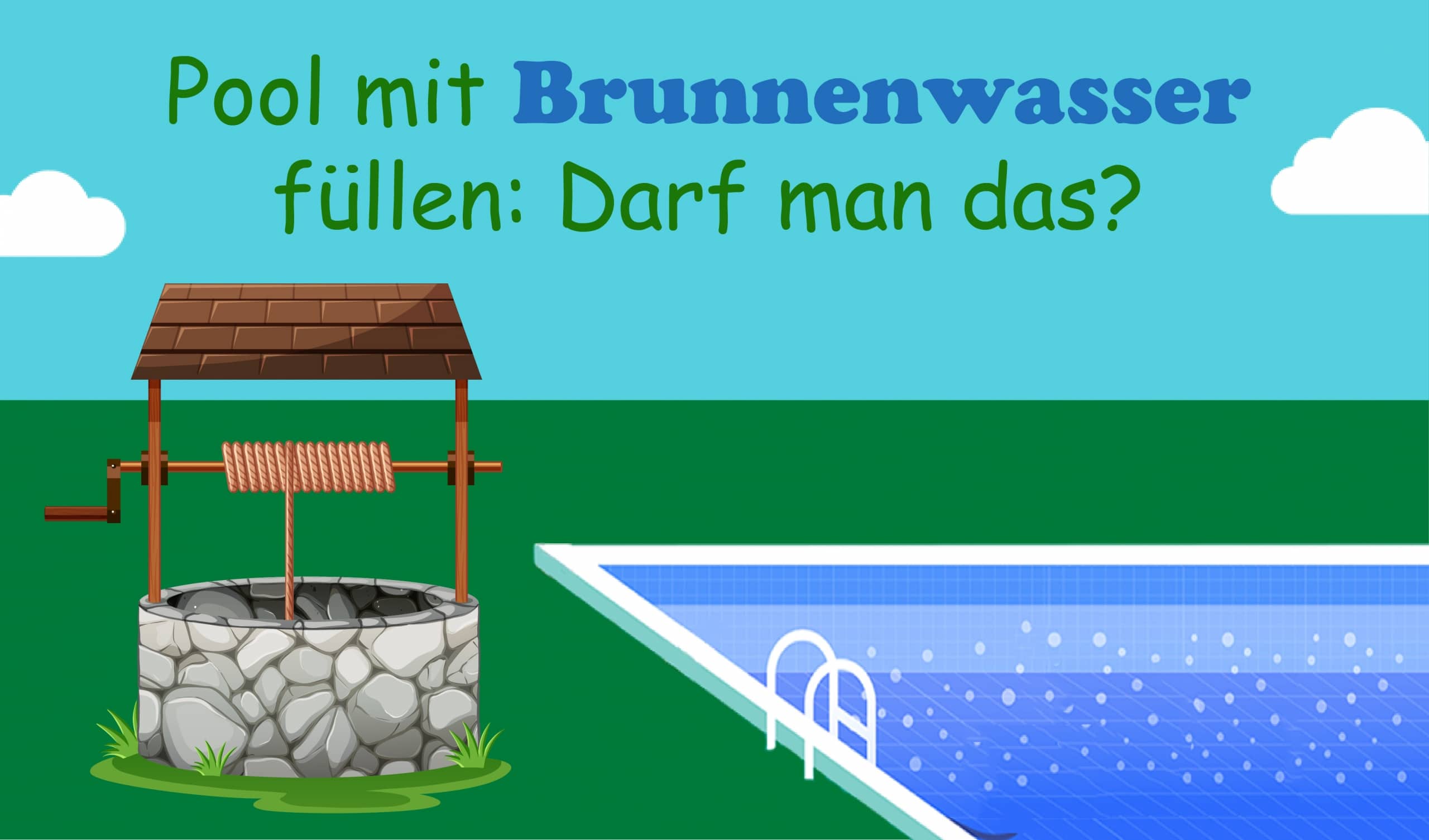 Pool Mit Brunnenwasser Klar Bekommen